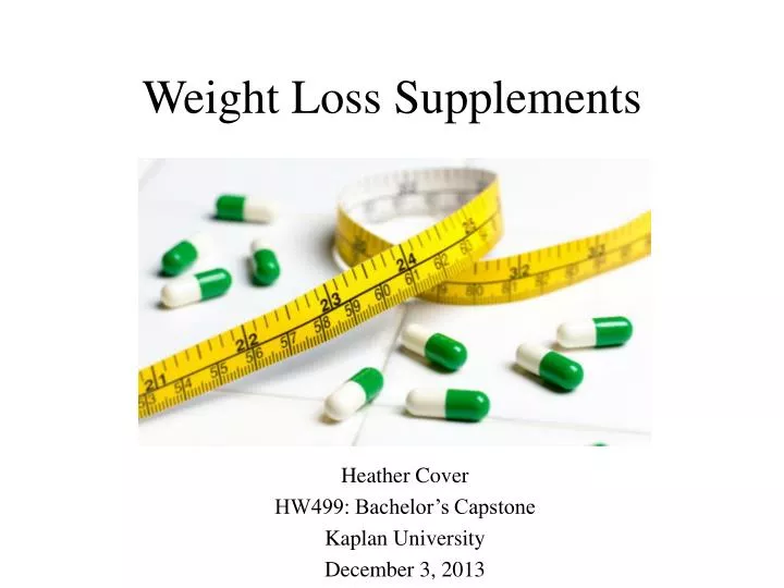 w eight loss supplements