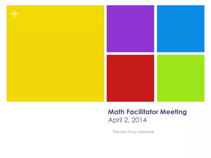 math facilitator meeting april 2 2014