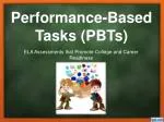 Performance-Based Tasks (PBTs) - slide 1