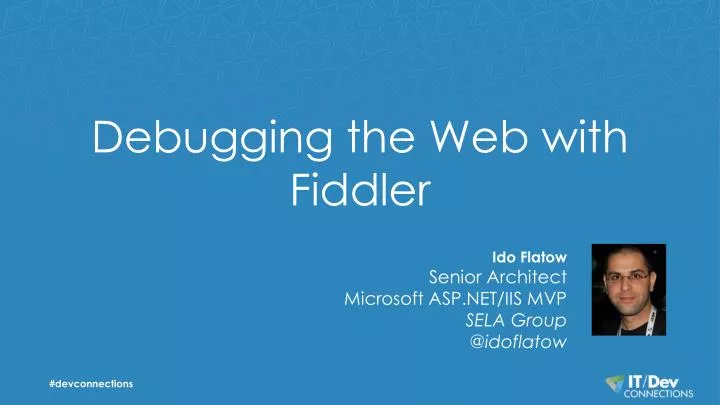 debugging the web with fiddler