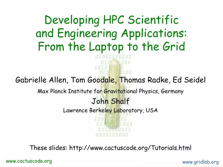 developing hpc scientific and engineering applications from the laptop to the grid