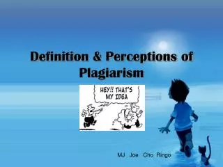 Definition &amp; Perceptions of Plagiarism