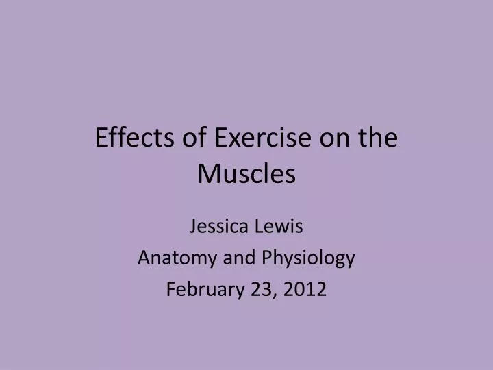 effects of exercise on the muscles