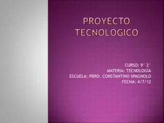 Proyecto tecnológico