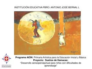 Programa AIÓN : Primaria Artística para la Educación Inicial y Básica