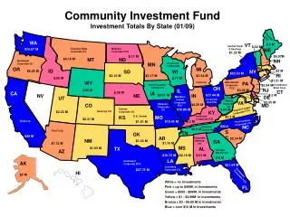 Community Investment Fund Investment Totals By State (01/09)