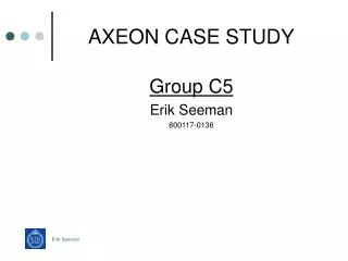 AXEON CASE STUDY