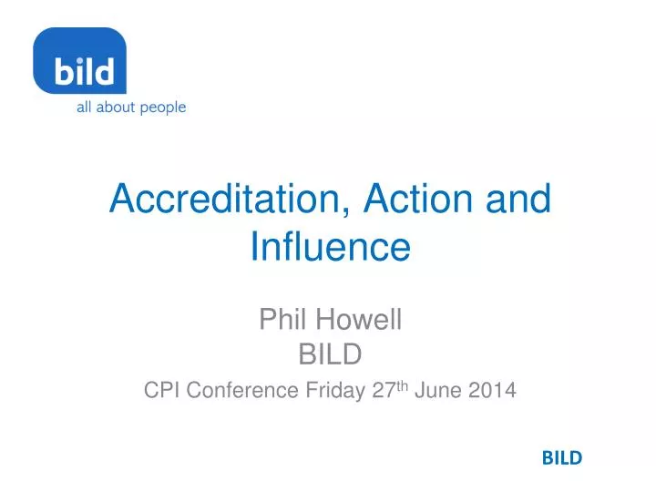 accreditation action and influence