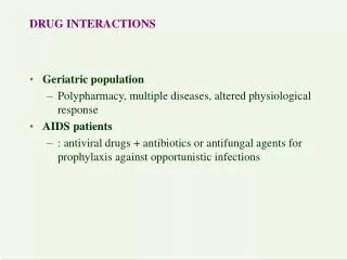 DRUG INTERACTIONS