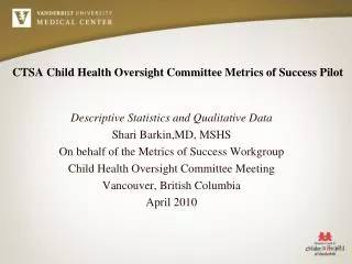 CTSA Child Health Oversight Committee Metrics of Success Pilot
