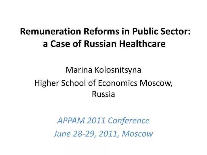 remuneration reforms in public sector a case of russian healthcare