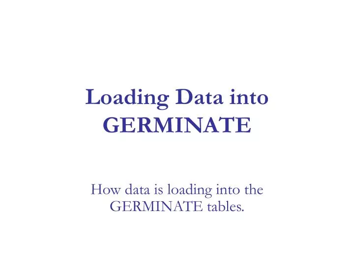 loading data into germinate