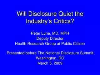 Will Disclosure Quiet the Industry’s Critics?