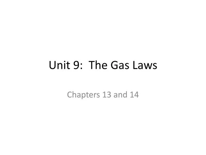 unit 9 the gas laws