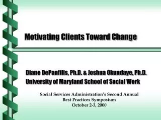 Motivating Clients Toward Change