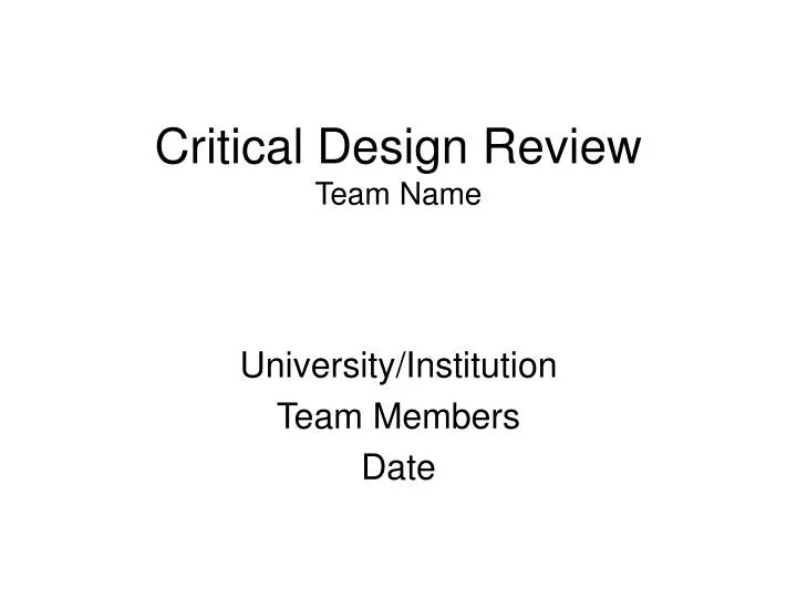 critical design review team name
