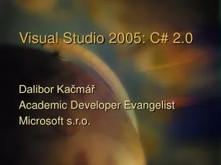 Visual Studio 2005: C# 2.0