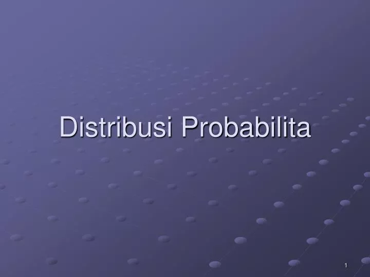 distribusi probabilita