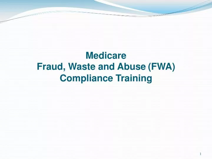 medicare fraud waste and abuse fwa compliance training