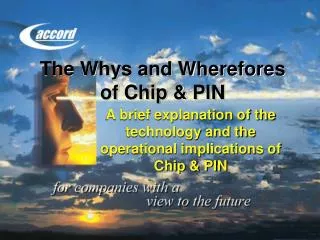 The Whys and Wherefores of Chip &amp; PIN