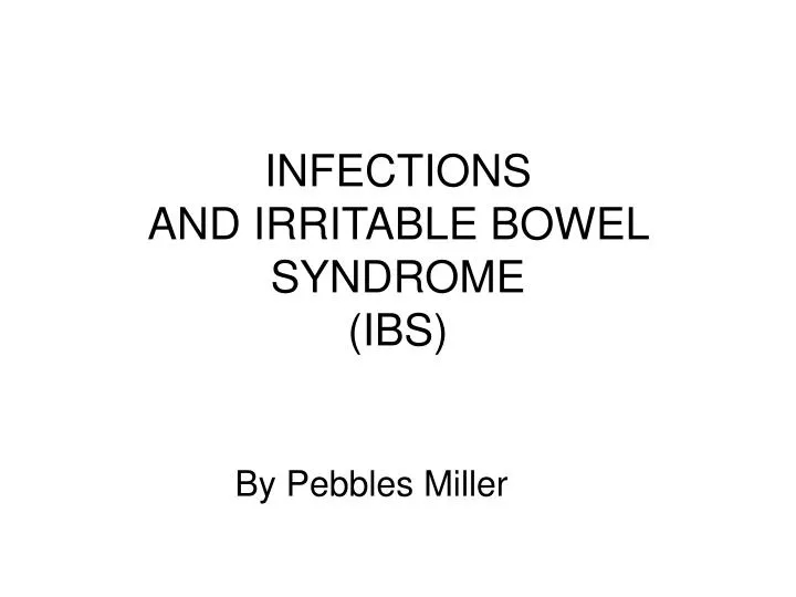 infections and irritable bowel syndrome ibs