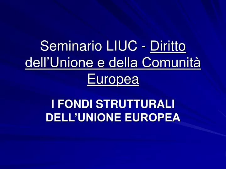 seminario liuc diritto dell unione e della comunit europea