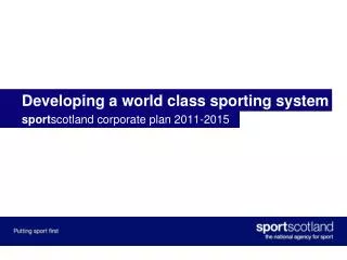 Developing a world class sporting system