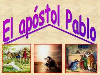 El apóstol Pablo