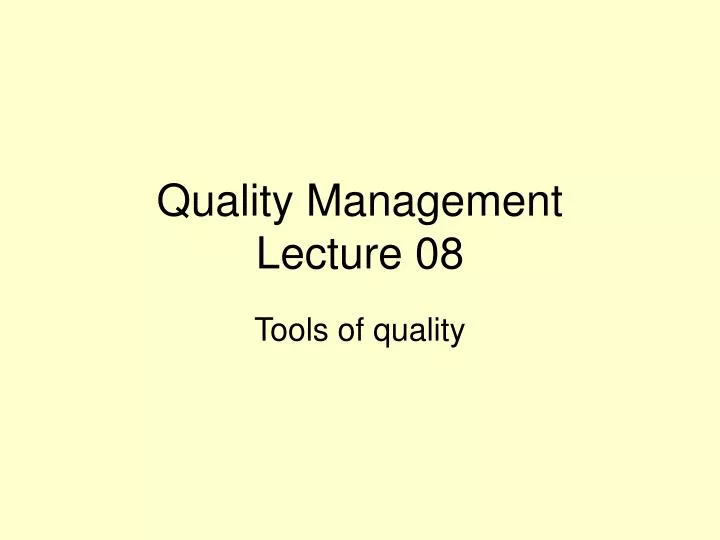 quality management lecture 08