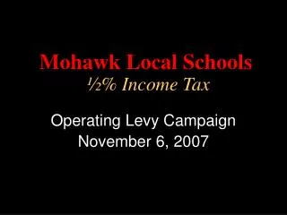 Mohawk Local Schools ½% Income Tax