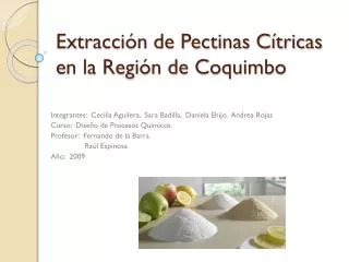 Extracción de Pectinas Cítricas en la Región de Coquimbo