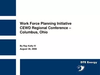 Work Force Planning Initiative CEWD Regional Conference – Columbus, Ohio