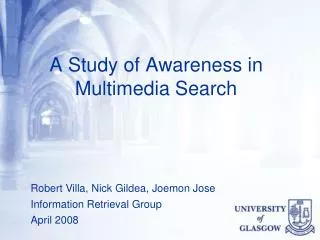 A Study of Awareness in Multimedia Search