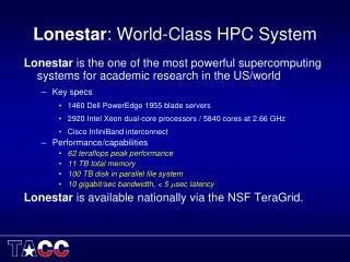 Lonestar : World-Class HPC System