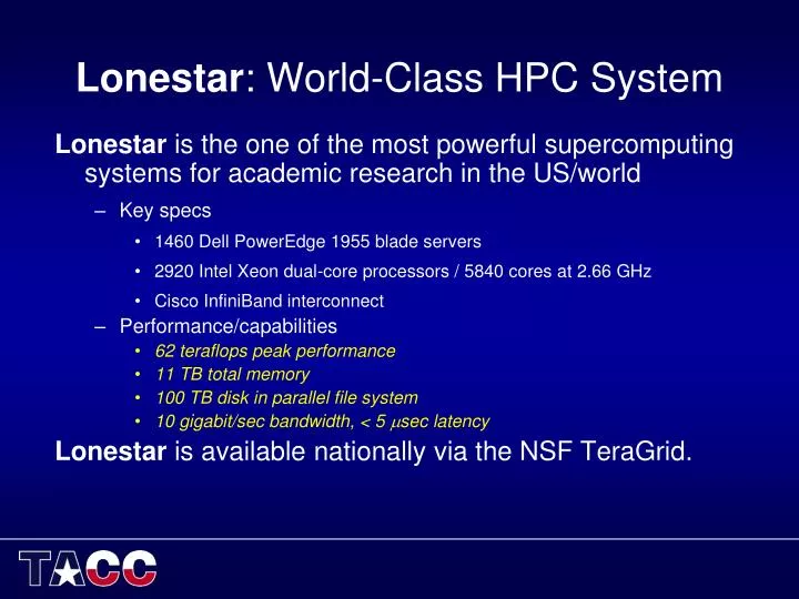 lonestar world class hpc system