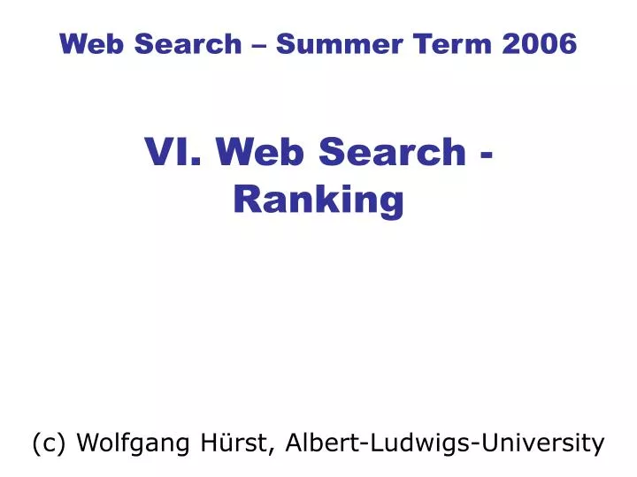 web search summer term 2006 vi web search ranking