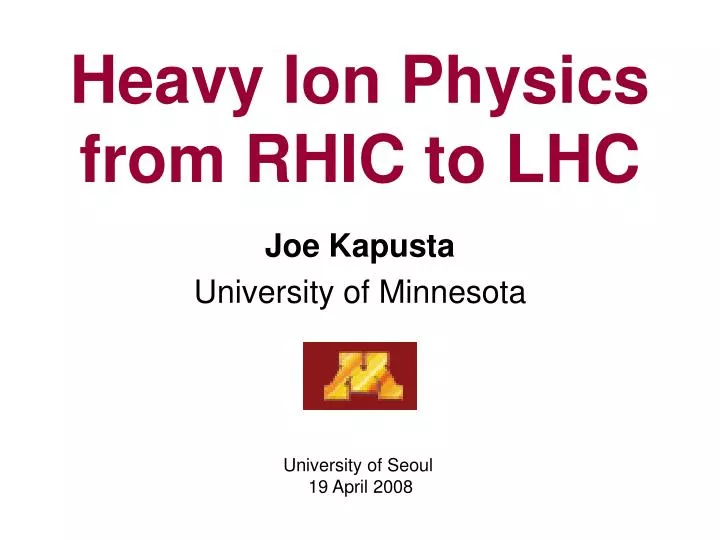 heavy ion physics from rhic to lhc
