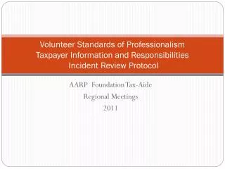 AARP Foundation Tax-Aide Regional Meetings 2011