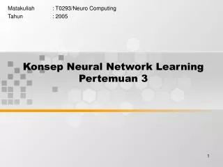 Konsep Neural Network Learning Pertemuan 3