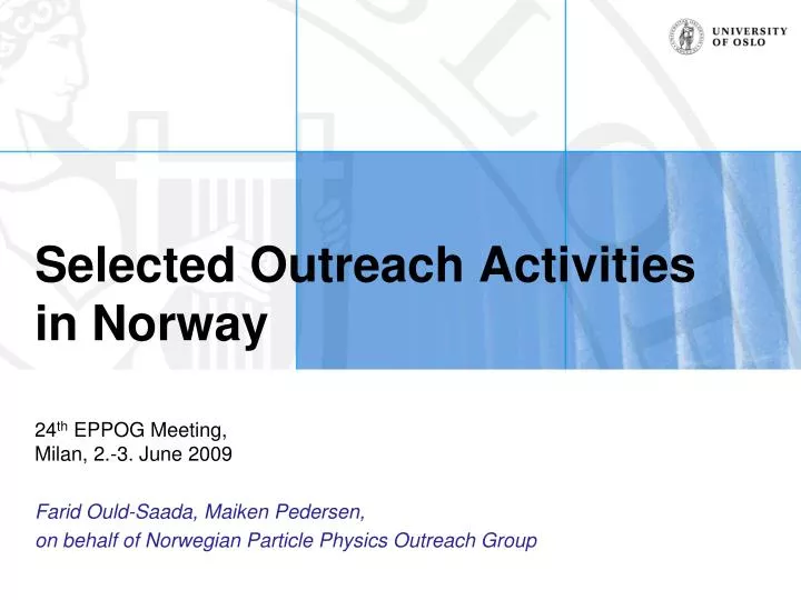 selected outreach activities in norway