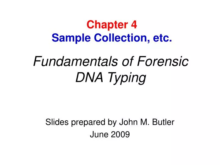 fundamentals of forensic dna typing