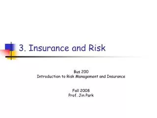 3. Insurance and Risk