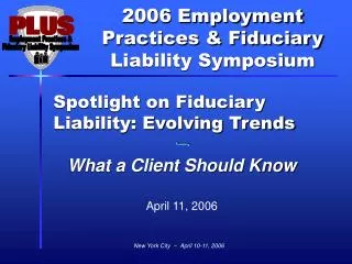 Spotlight on Fiduciary Liability: Evolving Trends