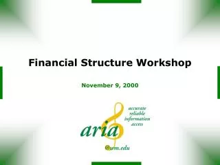 Financial Structure Workshop
