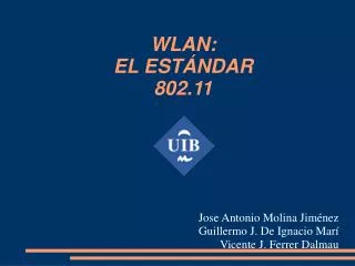 WLAN: EL ESTÁNDAR 802.11