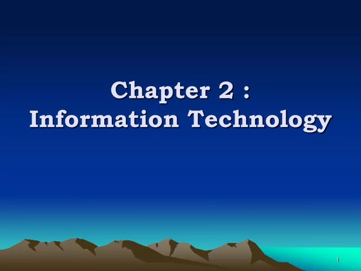 chapter 2 information technology
