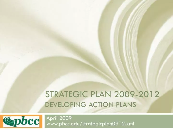 strategic plan 2009 2012 developing action plans