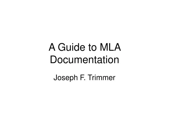 a guide to mla documentation