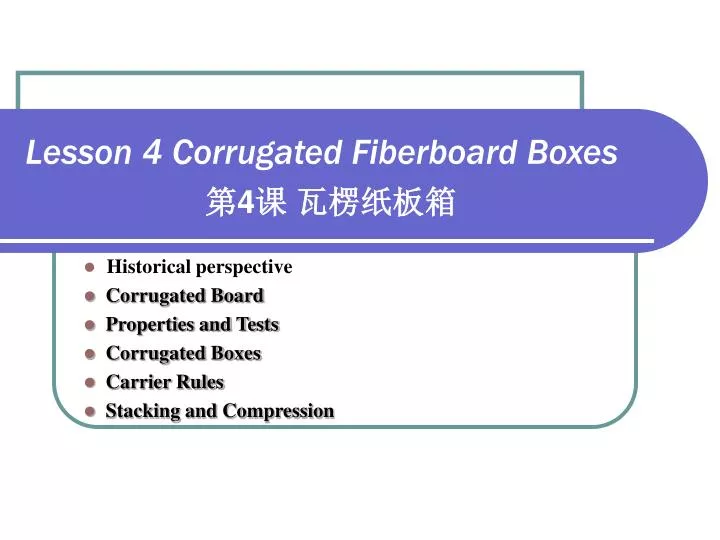 lesson 4 corrugated fiberboard boxes 4