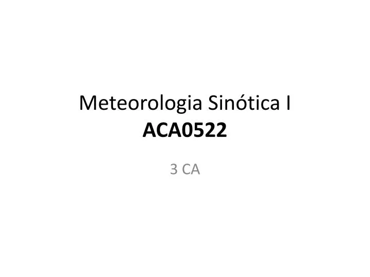 meteorologia sin tica i aca0522